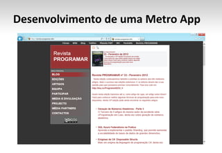 Desenvolvimento de uma Metro App
 
