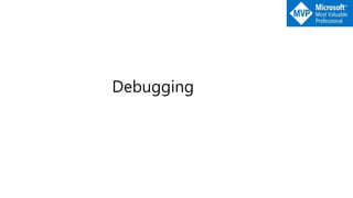Debugging
 