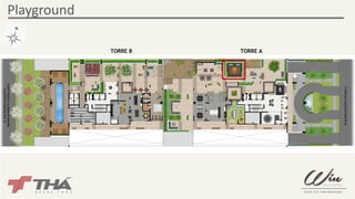 Playground 
TORRE B TORRE A 
 