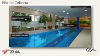 Piscina Coberta 
ESPAÇO INTEGRADO À ÁREA EXTERNA 
RAIA COM 14m 
PISCINA COBERTA AQUECIDA 
JANELAS AMPLAS : PROPORCIONAM ÓTIMA 
ILUMINAÇÃO E VENTILAÇÃO 
 