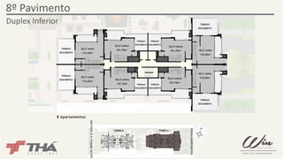 8º Pavimento 
3Q (1 suíte) 
114,45m² 
2Q (2 suítes) 
101,75m² 
2Q (2 suítes) 
101,75m² 
3Q (1 suíte) 
110,25m² 
3Q (1 suíte) 
110,25m² 
TERRAÇO 
DESCOBERTO 
TERRAÇO 
DESCOBERTO 
TERRAÇO 
DESCOBERTO 
TERRAÇO 
DESCOBERTO 
TERRAÇO 
DESCOBERTO 
2Q (2 suítes) 
101,75m² 
2Q (2 suítes) 
101,75m² 
3Q (1 suíte) 
114,45m² 
TERRAÇO 
DESCOBERTO 
Duplex Inferior 
TERRAÇO 
DESCOBERTO 
TERRAÇO 
DESCOBERTO 
8 Apartamentos 
TORRE A 
RUA DR. PEDRO A. M. B. MONCLARO 
TORRE B 
RUA BRIGADEIRO FRANCO 
 