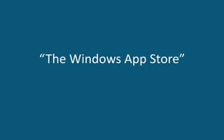 “The Windows App Store” 