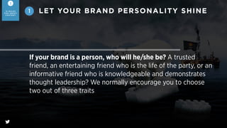@SLSWA
Surf Life Saving WA
This is the White Shark that has been
cruising the coast. Last seen between
Scarborough and Trigg at 12:47.
LET YOUR BRAND PERSONALITY SHINE
INFORMATIVE
1
3
1 0 R U L E S
F O R G R E AT
C O N T E N T
 
