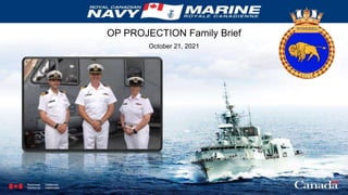 OP PROJECTION Family Brief
October 21, 2021
 