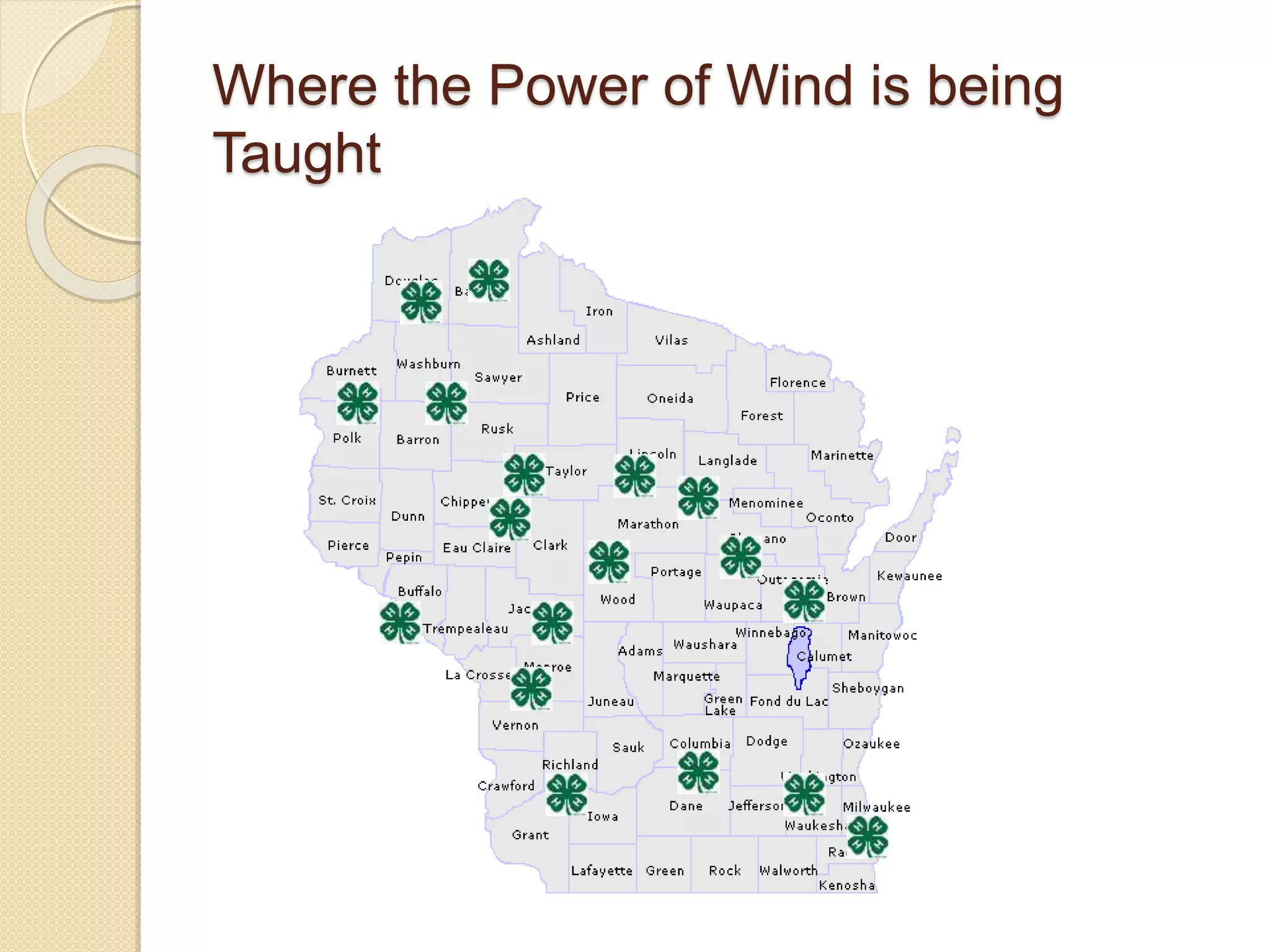 Where the Power of Wind is being
Taught
 