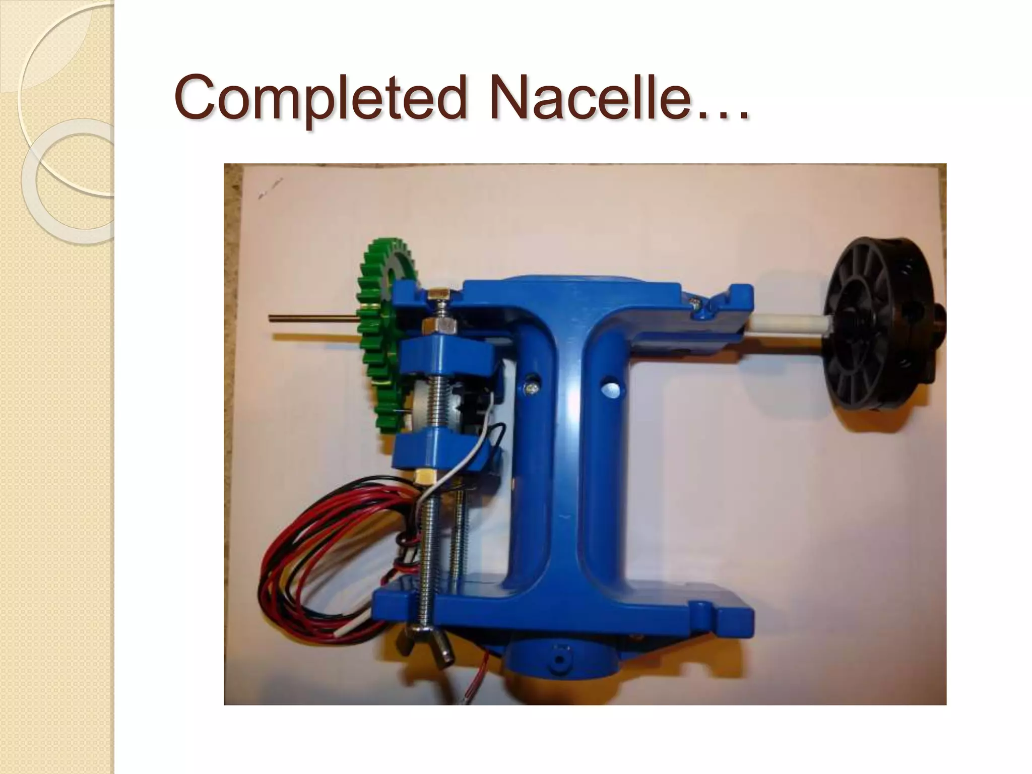 Completed Nacelle…
 