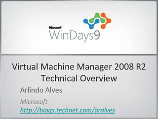 System Center Virtual Machine Manager 2008 R2 | PPT