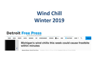 Wind Chill
Winter 2019
 