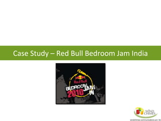 Case Study – Red Bull Bedroom Jam India
 