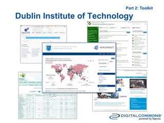Dublin Institute of Technology
Part 2: Toolkit
 