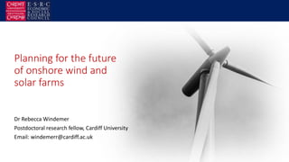 Planning for the future of onshore wind and solar farm | PPTX