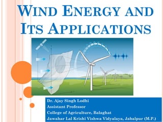 Wind energy and its application