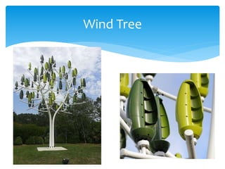 Wind Tree
 