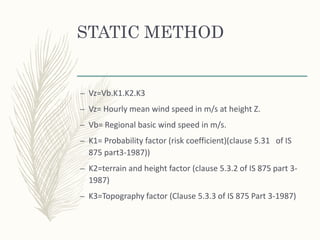 Wind excitation control in skyscraper static and dynamic study | PPTX