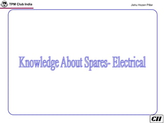 TPM Club India Jishu Hozen Pillar
 