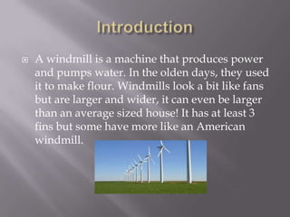 Windmills presentation PPT
