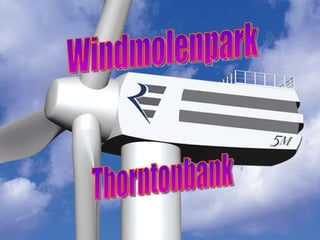 Windmolenpark Thorntonbank 