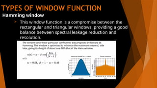 Digital Signal Processing - Window Functions | PPTX