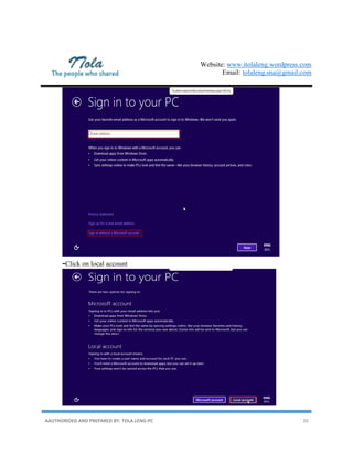 Website: www.itolaleng.wordpress.com
Email: tolaleng.sna@gmail.com
AAUTHORIDED AND PREPARED BY: TOLA.LENG-PC 20
-Click on local account
 
