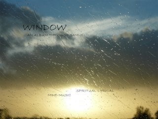 "Window" (Full Album With Lyrics)