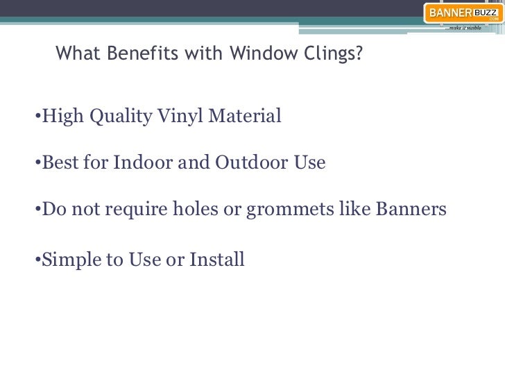 Window Clings Fits To All Sort Of Business And Events Promotion
