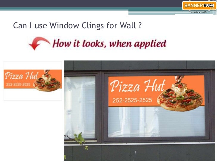 Window Clings Fits To All Sort Of Business And Events Promotion