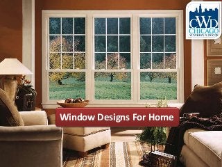 Window Designs For Home

 