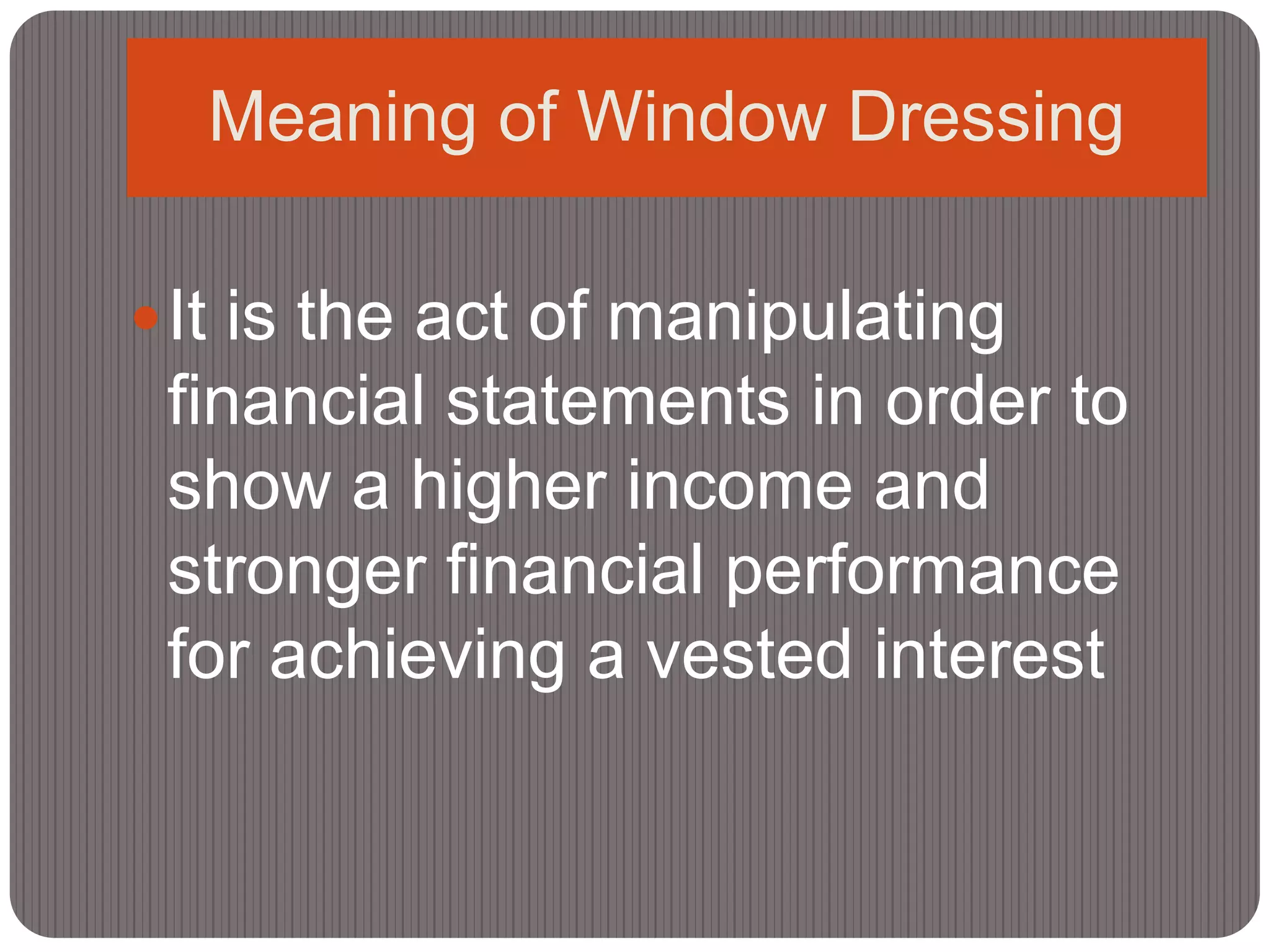 window dressing meaning WINDOW DRESSINGS Archi-Monarch