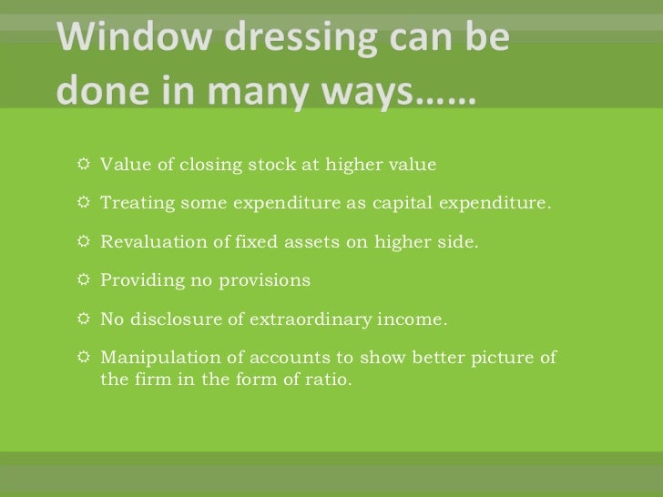 Window dressing