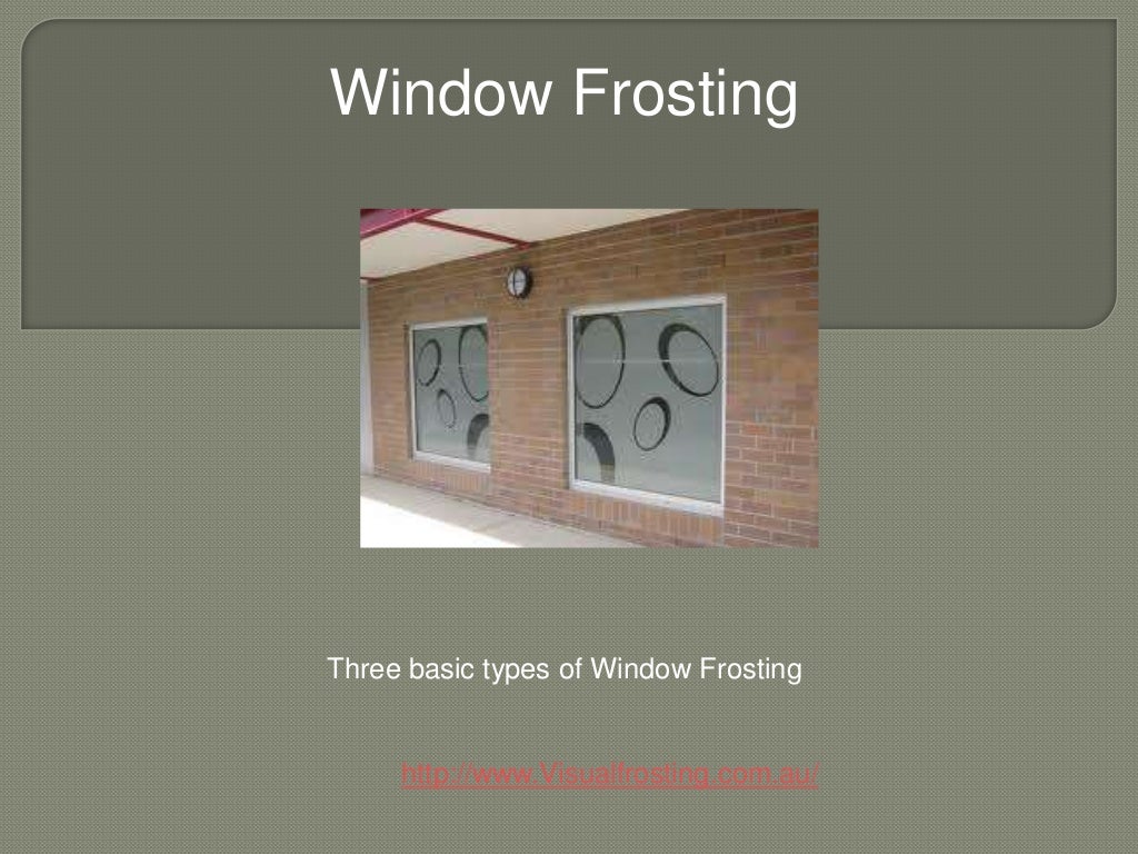 Window Frosting