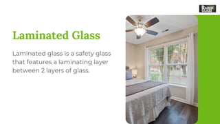 Window Glass 6 Common Types