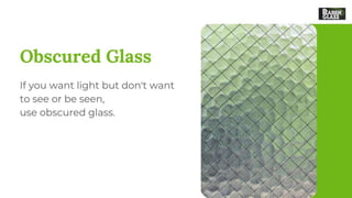 Window Glass 6 Common Types