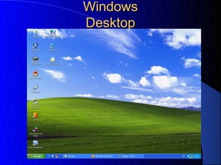 Windows
Desktop
 