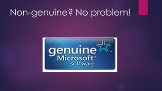 Non-genuine? No problem!
 