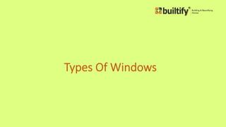 Computer Windows Types Windows and it's type | PPTX