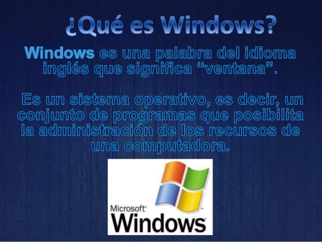 ¿Que es Windows?