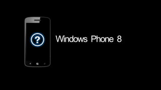 19Windows  Phone  8