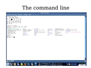 The command line 