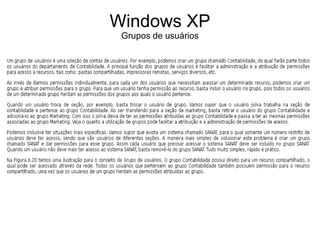 Windows XP
 Grupos de usuários
 