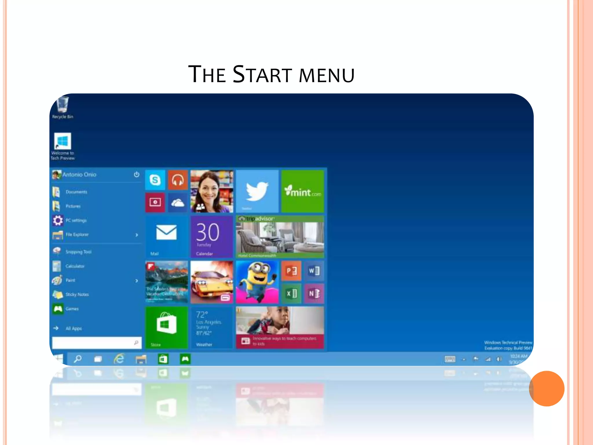 THE START MENU
 
