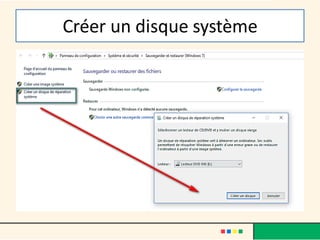 Créer un disque système
 