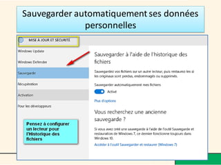 Sauvegarder automatiquement ses données
personnelles
 