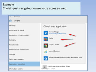 Exemple :
Choisir quel navigateur ouvre votre accès au web
Médiathèque - Lorient
 