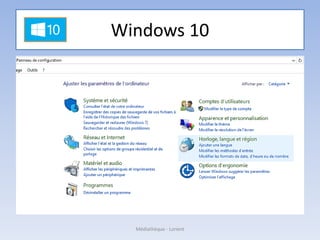 Windows 10
Médiathèque - Lorient
 