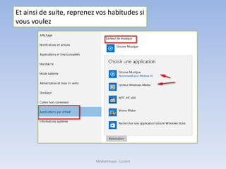 Et ainsi de suite, reprenez vos habitudes si
vous voulez
Médiathèque - Lorient
 