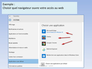 Exemple :
Choisir quel navigateur ouvre votre accès au web
Médiathèque - Lorient
 