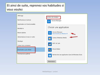 Et ainsi de suite, reprenez vos habitudes si
vous voulez
Médiathèque - Lorient
 