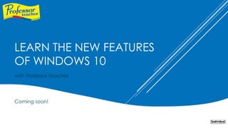 Eight Hot New Features of Windows 10 | PPTX