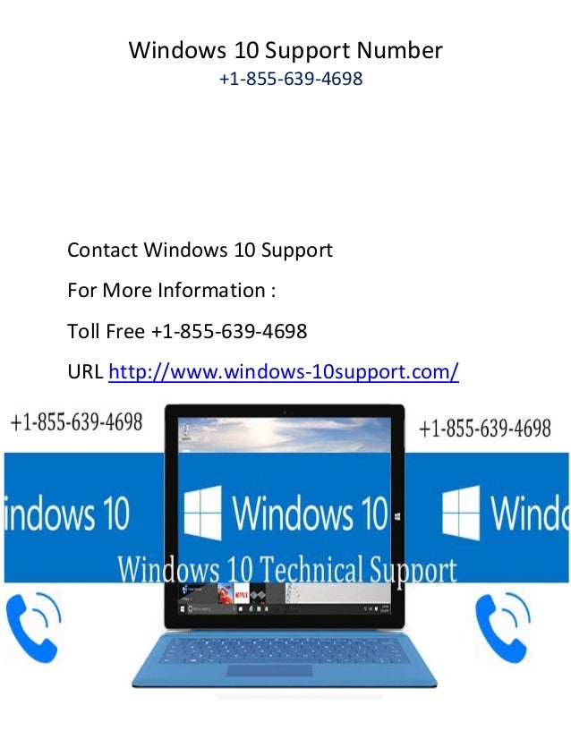 windows 10 support phone number 1 855 639 4698 windows 10 tech support phone number