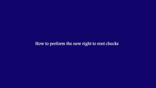 How to perform the new right to rent checks
 